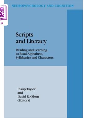 海外直订Scripts and Literacy: Reading and Learning to Read Alphabets, Syllabaries and Ch 脚本和读写能力：阅读和学习