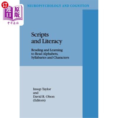 海外直订Scripts and Literacy: Reading and Learning to Read Alphabets, Syllabaries and Ch 脚本和读写能力：阅读和学习