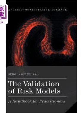 海外直订The Validation of Risk Models: A Handbook for Practitioners 风险模型的验证：从业人员手册