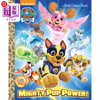 海外直订Mighty Pup Power! (Paw Patrol) 强大的Pup力量！（爪子巡逻）