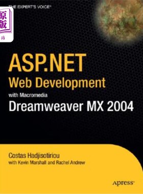 海外直订ASP.Net Web Development with Macromedia Dreamweaver MX 2004 ASP。Net Web开发与Macromedia Dreamw