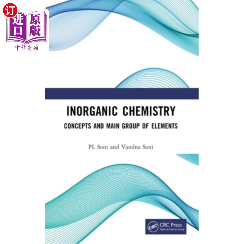 海外直订Inorganic Chemistry: Concepts and Main Group of Elements 无机化学:概念和主要元素群