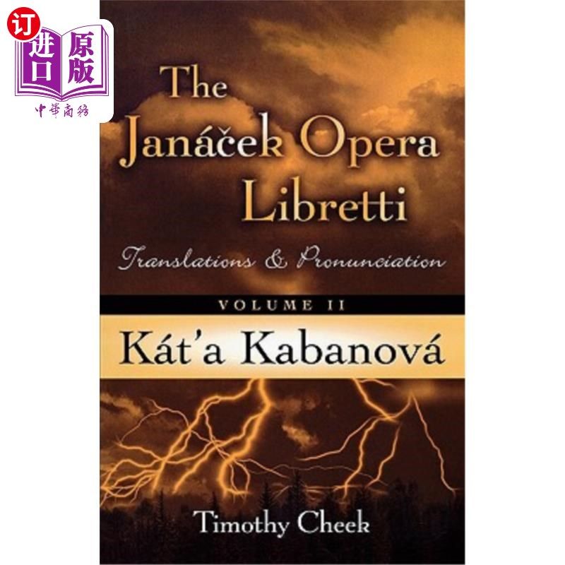海外直订Kat'a Kabanova: Translations and Pronunciation, Volume 2 卡塔卡巴诺娃:翻译和发音