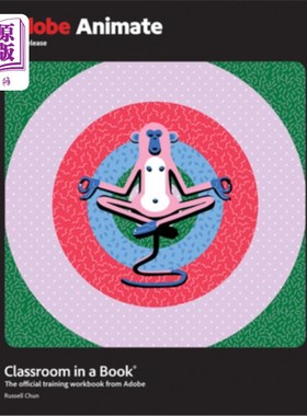 海外直订Adobe Animate Classroom in a Book 2024 Release Adobe Animate Classroom in a Book 2024 Release