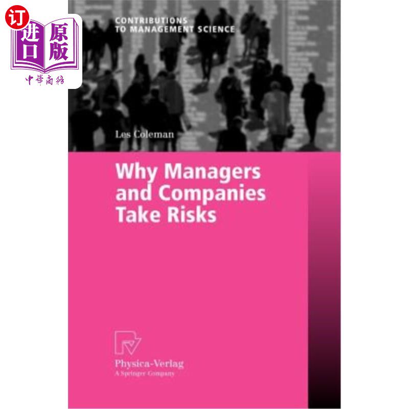 海外直订Why Managers and Companies Take Risks 管理者和公司为什么要冒险