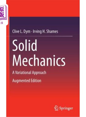 海外直订Solid Mechanics: A Variational Approach, Augmented Edition 固体力学：变分法，扩充版