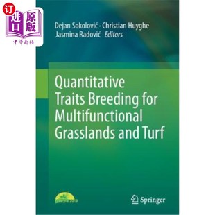 for Multifunctional Grasslands 海外直订Quantitative Turf Breeding and 多功能草地和草坪数量性状选育 Traits