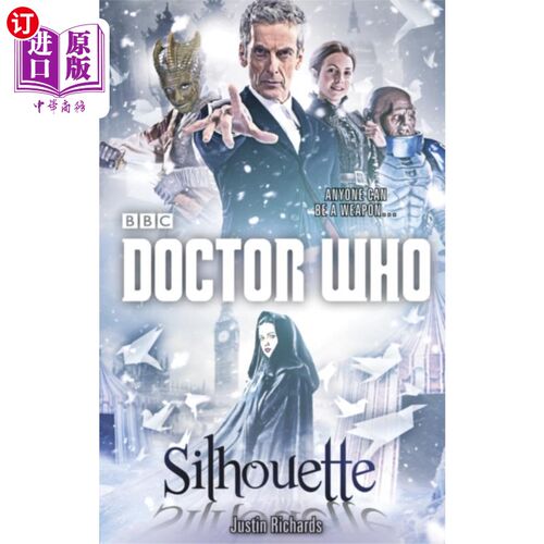 海外直订Doctor Who: Silhouette (12th Doctor novel) 神秘博士:剪影(第十二部博士小说)