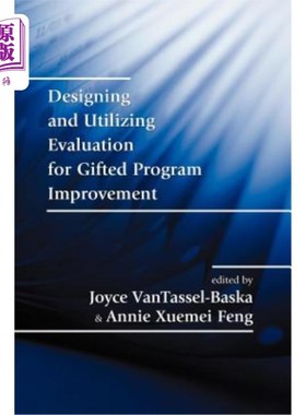 海外直订Designing and Utilizing Evaluation for Gifted Program Improvement 天才项目改进评价的设计与应用