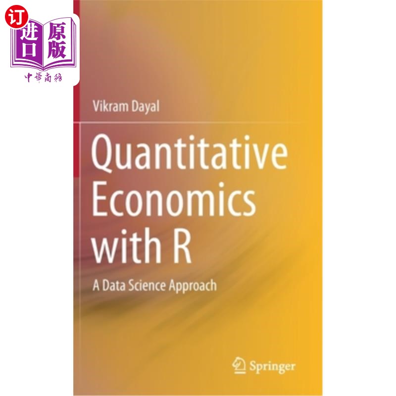 海外直订Quantitative Economics with R: A Data Science Approach 带R的数量经济学:一种数据科学方法