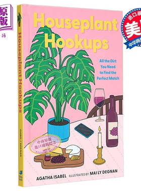 室内植物 为每片泥土找到它的好搭档 Houseplant Hookups 英文原版 Agatha Isabel 生活休闲 家庭园艺【中商原版】
