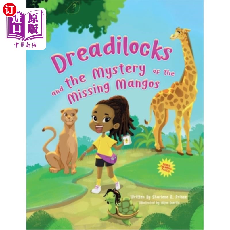 海外直订Dreadilocks and the Mystery of the Missing Mangos 《长发怪与失踪芒果之谜