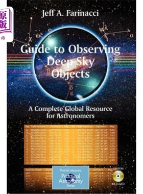 海外直订Guide to Observing Deep-Sky Objects: A Complete Global Resource for Astronomers  观测深空天体指南：天文学家