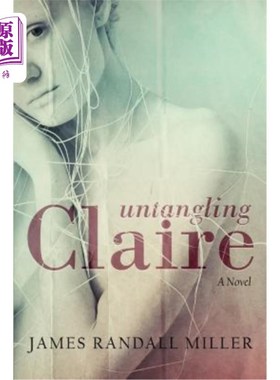 海外直订Untangling Claire 解开克莱尔