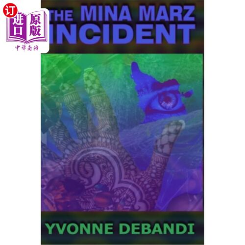 海外直订The Mina Marz Incident 米娜·马尔兹事件