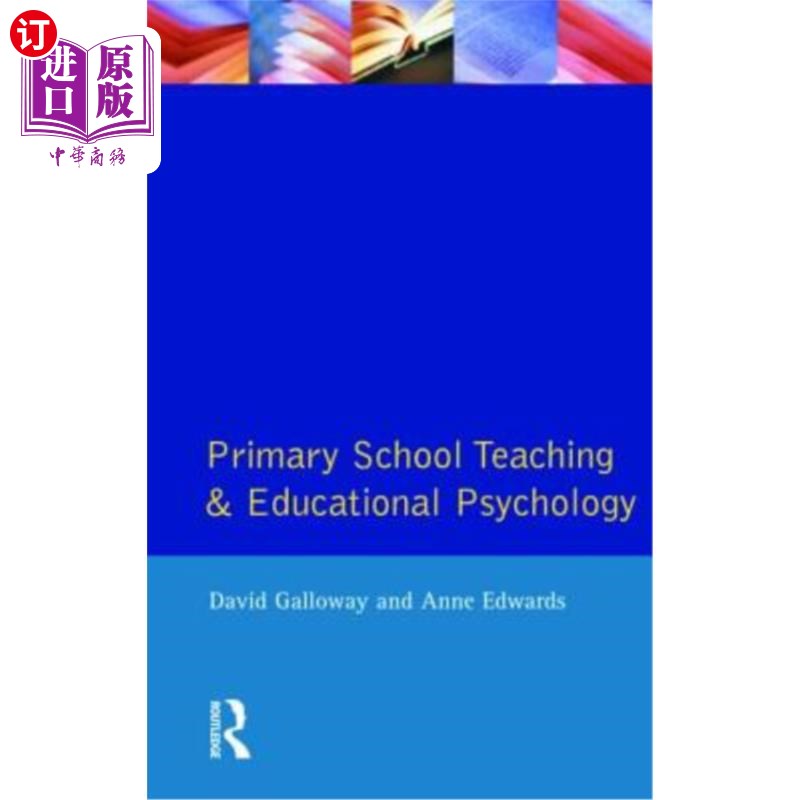 海外直订Primary School Teaching and Educational Psychology 小学教学与教育心理学