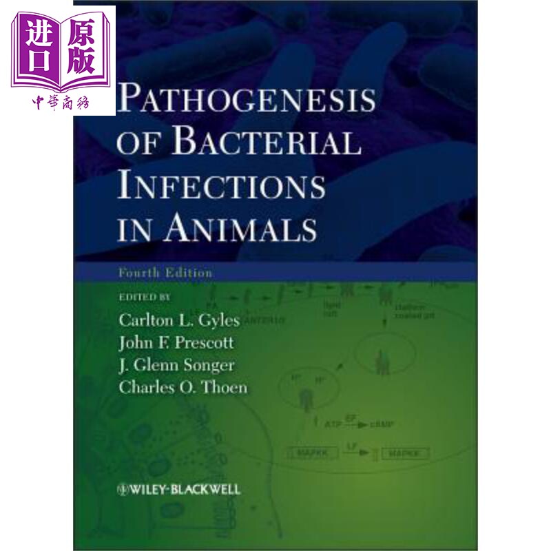 现货 Pathogenesis of Bacterial Infections in Animals, Fourth Edition【中商原版】