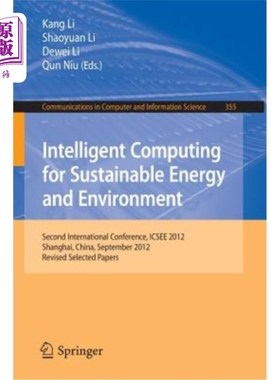 海外直订Intelligent Computing for Sustainable Energy and Environment: Second Internation 智能计算促进可持续能源与环