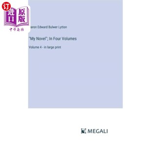 我 Novel Four 海外直订 Volume print 小说 large 在大印刷 ;在四卷：卷4 Volumes