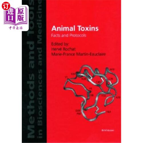 海外直订Animal Toxins: Facts and Protocols 动物毒素:事实和规程