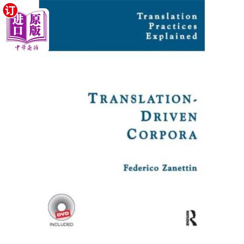 海外直订Translation-Driven Corpora: Corpus Resources for Descriptive and Applied Transla 翻译驱动语料库:用于描述性