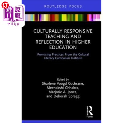 海外直订Culturally Responsive Teaching and Reflection in Higher Education: Promising Pra 高等教育中的文化反应性教学
