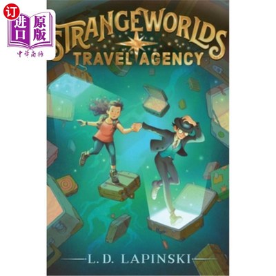 海外直订Strangeworlds Travel Agency 奇异世界旅行社:第一卷