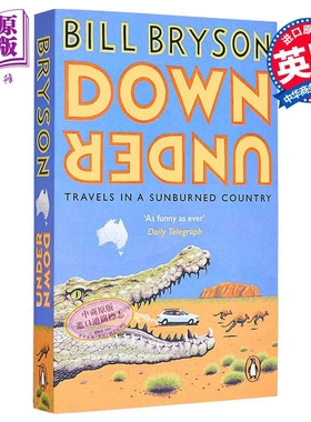比尔布莱森 澳洲 在烈日炎炎的国家旅行 英文原版 Down Under Travels in Sunburned Country Bill Bryson【中商原版】