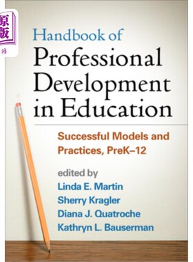 海外直订Handbook of Professional Development in Education: Successful Models and Practic 教育专业发展手册:成功的模