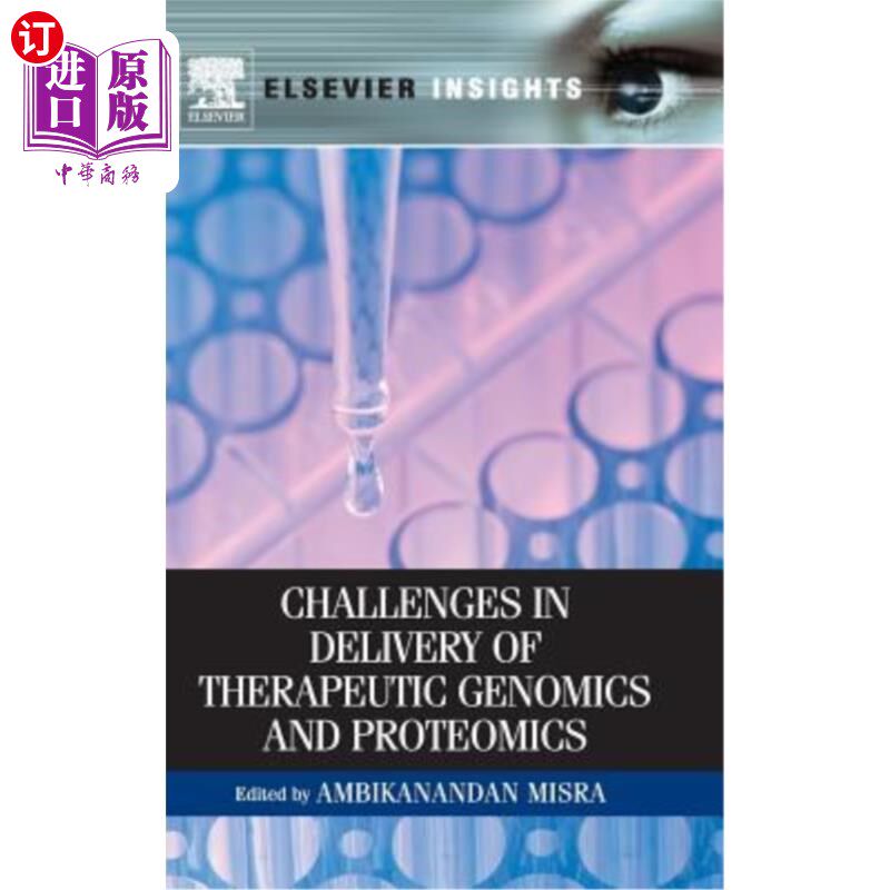 海外直订医药图书Challenges in Delivery of Therapeutic Genomics and Proteomics 治疗基因组学和蛋白质组学的挑战
