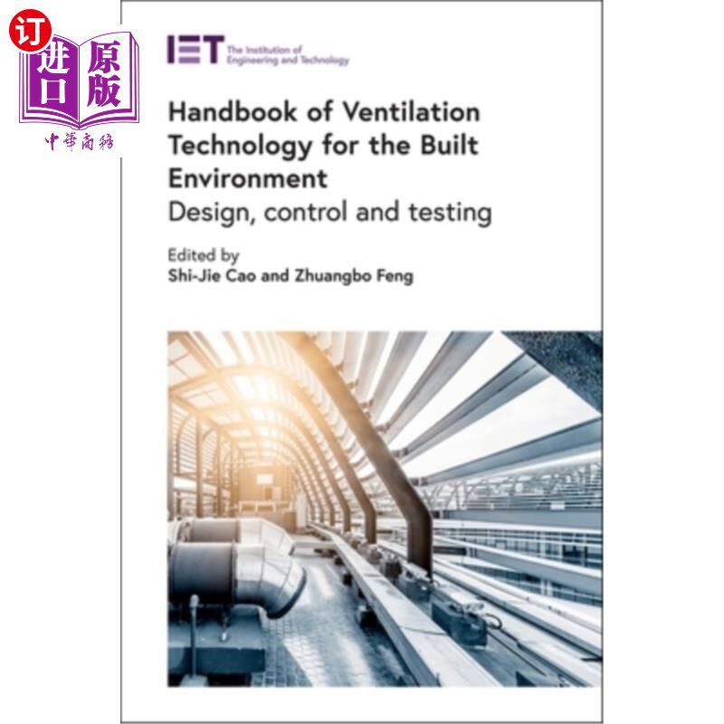 海外直订Handbook of Ventilation Technology for the Built Environment: Design, Control an 建筑环境通风技术手册:设计