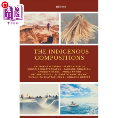 海外直订The Indigenous Compositions 本土作品
