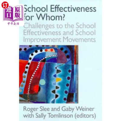 海外直订School Effectiveness for Whom? 学校对谁有效?