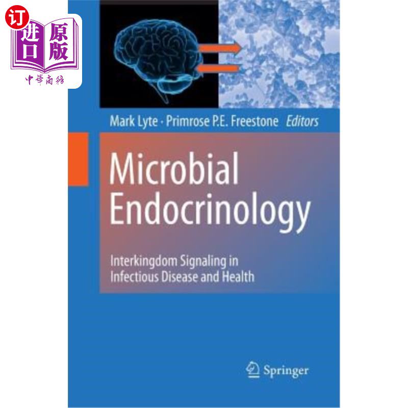 海外直订医药图书Microbial Endocrinology: Interkingdom Signaling in Infectious Disease and Health 微生物内分泌学:传