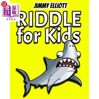 海外直订Riddle for Kids: Most Mysterious and Mind-Stimulating Riddles, Brain Teasers and 儿童谜语：最神秘、最刺激心