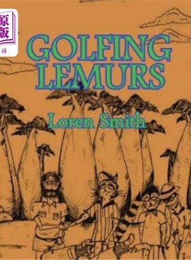 海外直订Golfing Lemurs 打高尔夫球的狐猴