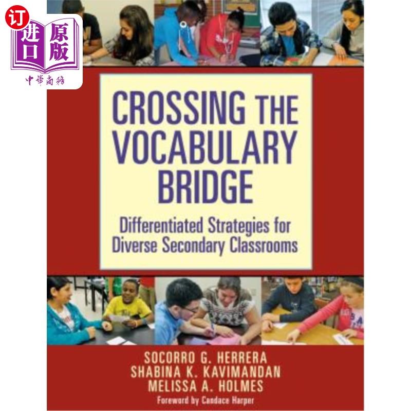 海外直订Crossing the Vocabulary Bridge: Differentiated Strategies for Diverse Secondary  跨越词汇桥：不同中学课堂的