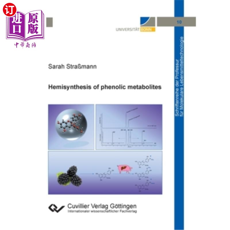 海外直订Hemisynthesis of phenolic metabolites 酚类代谢物的半合成