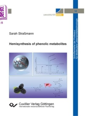 海外直订Hemisynthesis of phenolic metabolites 酚类代谢物的半合成
