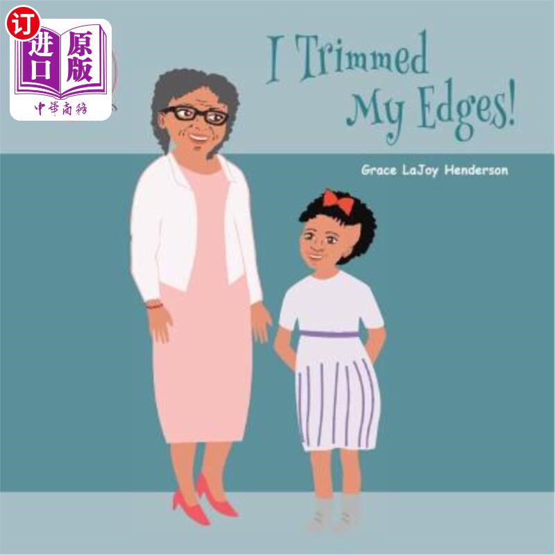 海外直订I Trimmed My Edges 我修剪边缘