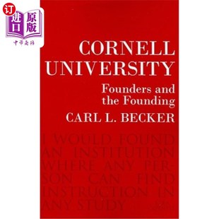 海外直订Cornell University: Founders and the Founding 康奈尔大学:创始人和创始