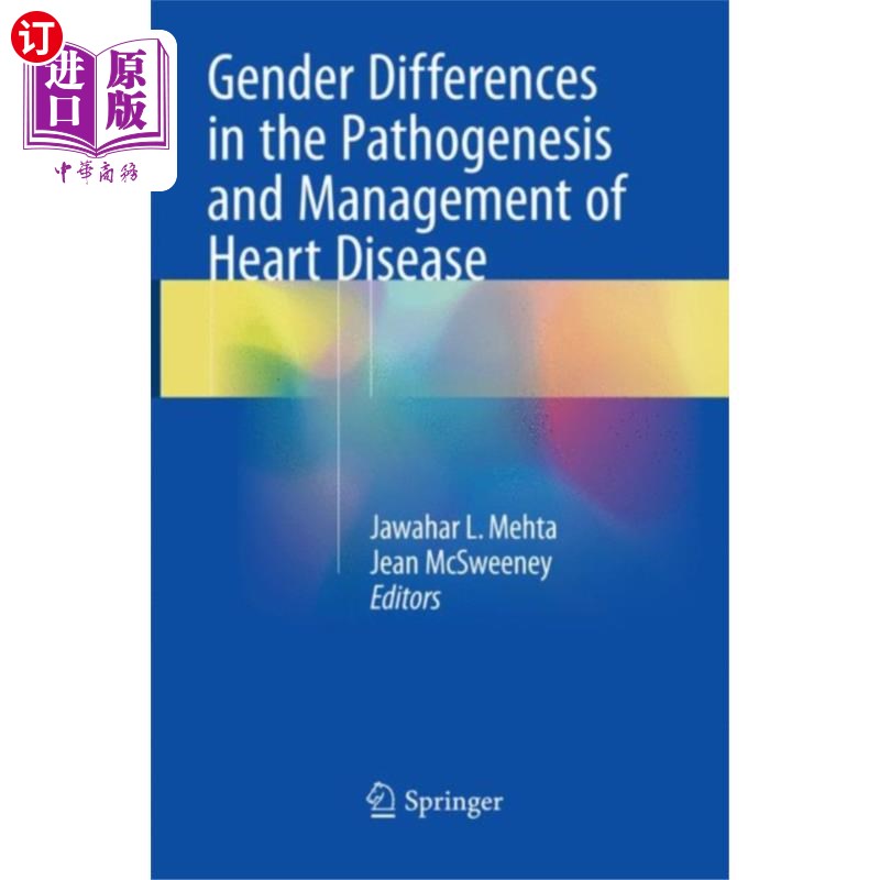 海外直订医药图书Gender Differences in the Pathogenesis and Manag... 心脏病发病机制和治疗的性别差异
