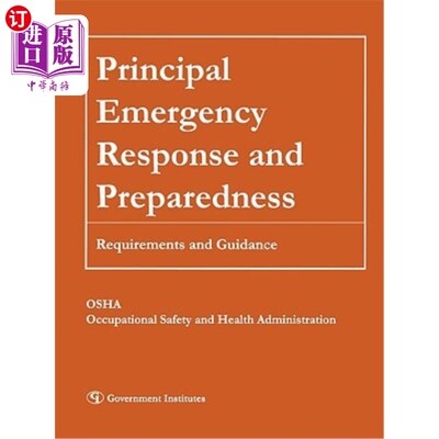 海外直订医药图书Principal Emergency Response and Preparedness: Requirements and Guidance 主要应急响应和准备：要求和指南