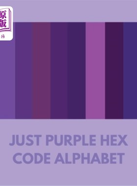 海外直订Just Purple Hex Code Alphabet 只是紫色十六进制代码字母表