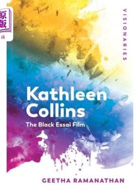 海外直订Kathleen Collins: The Black Essai Film 凯瑟琳·柯林斯:黑色Essai电影
