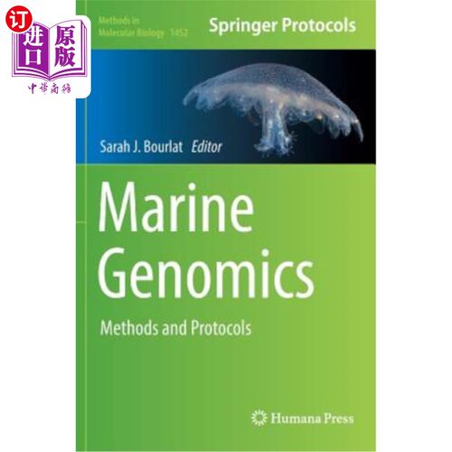 海外直订Marine Genomics: Methods and Protocols 海洋基因组学：方法和方案