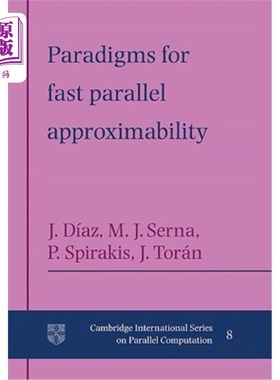 海外直订Paradigms for Fast Parallel Approximability 快速并行可逼近性的范例