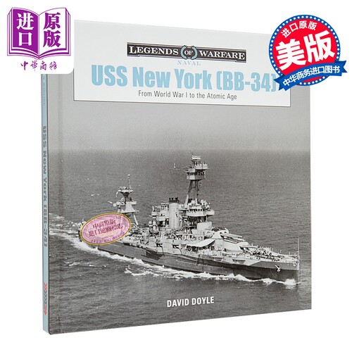 纽约号战列舰 USS New York BB-34 From World War I to the Atomic Age 英文原版 David Doyle【中商原版】