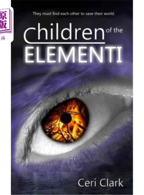 海外直订Children of the Elementi 元素族的孩子们