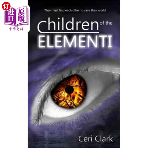 海外直订Children of the Elementi 元素族的孩子们